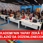 BTK Akademi’nin Yapay Zekâ Eğitimi Elazığ’da Düzenlenecek