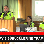 Okul Servis Sürücülerine Trafik Eğitimi
