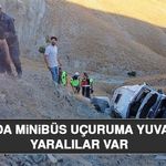 Elazığ’da Minibüs Uçuruma Yuvarlandı: Yaralılar Var