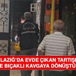 Elazığ’da Evde Çıkan Tartışma Silahlı ve Bıçaklı Kavgaya Dönüştü: 2 Yaralı