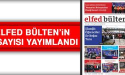 ELFED Bülten’in 8. Sayısı Yayımlandı