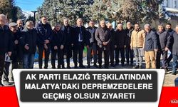 AK Parti Elazığ Teşkilatından Malatya’daki Depremzedelere Geçmiş Olsun Ziyareti