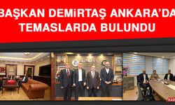 Başkan Demirtaş Ankara’da Temaslarda Bulundu