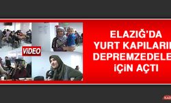 Yurt Kapılarını Depremzedeler İçin Açtı