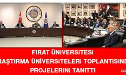 Fırat Üniversitesi Araştırma Üniversiteleri Toplantısında Projelerini Tanıttı