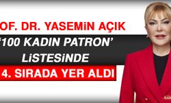 Prof. Dr. Yasemin Açık ‘100 Kadın Patron’ Listesinde 14. Sırada Yer Aldı