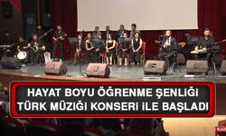 Hayat Boyu Öğrenme Şenliği Türk Müziği Konseri İle Başladı