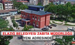 Elazığ Belediyesi Zabıta Müdürlüğü Yeni Adresinde