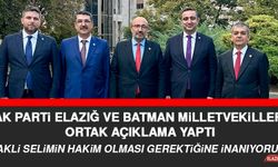 AK Parti Elazığ ve Batman Milletvekilleri Ortak Açıklama Yaptı