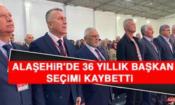 Alaşehir'de 36 Yıllık Başkan Seçimi Kaybetti  