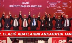 CHP, Elazığ Adaylarını Ankara'da Tanıttı