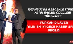 Furkan Dilaver İstanbul’daki Törende Yılın En İyisi Seçildi