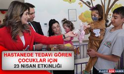 Hastanede Tedavi Gören Çocuklar İçin 23 Nisan Etkinliği