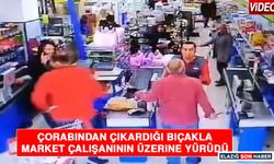 Çorabından Çıkardığı Bıçakla Market Çalışanının Üzerine Yürüdü