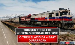 Turistik Tren Seferlerinde Elazığ Güzergahı