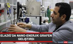 Elazığ’da Nano-Enerjik Grafen Geliştirdi