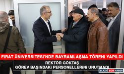 Fırat Üniversitesi’nde Bayramlaşma Töreni Yapıldı