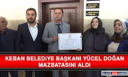 Keban Belediye Başkanı Yücel Doğan, Mazbatasını Aldı