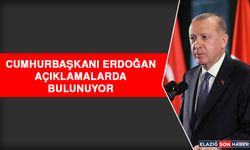 Cumhurbaşkanı Erdoğan Açıklamalarda Bulunuyor