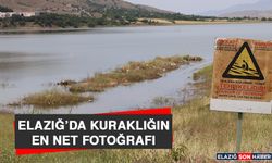 Elazığ’da Kuraklığın En Net Fotoğrafı