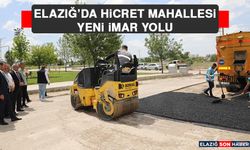 Elazığ’da Hicret Mahallesi Yeni İmar Yolu