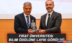 Fırat Üniversitesi Bilim Ödülüne Layık Görüldü