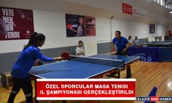 Özel Sporcular Masa Tenisi İl Şampiyonası Gerçekleştirildi