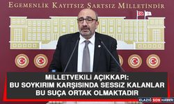 Milletvekili Açıkkapı: Bu Soykırım Karşısında Sessiz Kalanlar, Bu Suça Ortak Olmaktadır