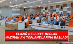 Elazığ Belediye Meclisi Haziran Ayı Toplantılarına Başladı