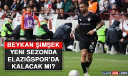 Beykan Şimşek, Yeni Sezonda Elazığspor’da Kalacak Mı?