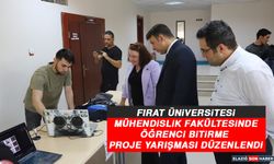 Fırat Üniversitesi Mühendislik Fakültesinde Öğrenci Bitirme Proje Yarışması Düzenlendi