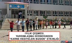 İyilik Çeşmesi Yardımlaşma Derneğinden Karne Hediyeleri Bizden Etkinliği