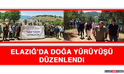 Elazığ’da Doğa Yürüyüşü Düzenlendi