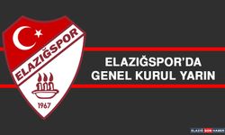 Elazığspor’da Genel Kurul Yarın