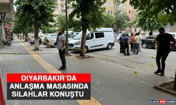 Diyarbakır’da Anlaşma Masasında Silahlar Konuştu