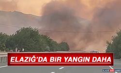 Elazığ’da Bir Yangın Daha