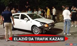 Elazığ’da Trafik Kazası