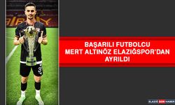 Başarılı Futbolcu Mert Altınöz Elazığspor’dan Ayrıldı