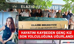 Hayatını Kaybeden Genç Kız, Son Yolculuğuna Uğurlandı