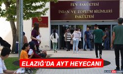 Elazığ’da AYT Heyecanı