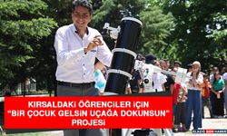 Kırsaldaki Öğrenciler İçin 'Bir Çocuk Gelsin Uçağa Dokunsun' Projesi