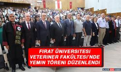 Fırat Üniversitesi Veteriner Fakültesi’nde Yemin Töreni Düzenlendi