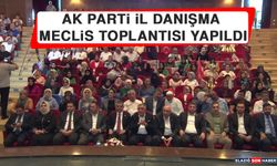 AK Parti İl Danışma Meclis Toplantısı Yapıldı