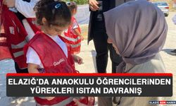 Elazığ’da Anaokulu Öğrencilerinden Yürekleri Isıtan Davranış