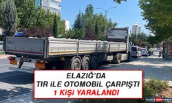 Elazığ’da Tır İle Otomobil Çarpıştı: 1 Kişi Yaralandı