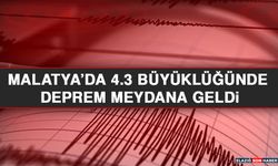Malatya’da 4.3 Büyüklüğünde Deprem Meydana Geldi