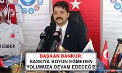 ‪Başkan Bankur: Baskıya Boyun Eğmeden Yolumuza Devam Edeceğiz