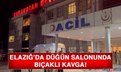 Elazığ’da Düğün Salonunda Bıçaklı Kavga!