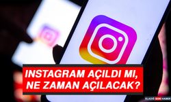 Instagram’a Erişim Sağlandı