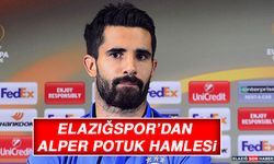 Elazığspor’dan Alper Potuk Hamlesi